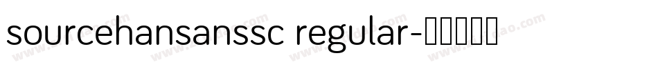 sourcehansanssc regular字体转换